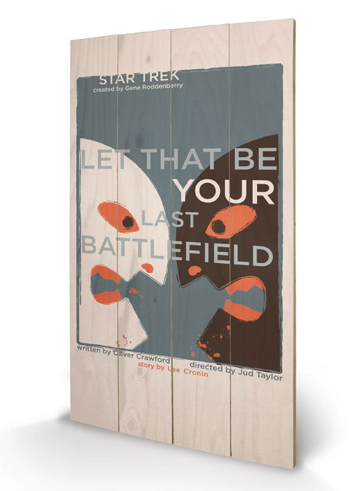 Cover for Star Trek · Star Trek - Let That Be Your Last Battlefield (Stampa Su Legno 76x45cm) (MERCH)