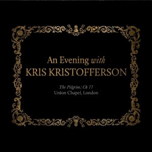 Cover for Kris Kristofferson · An Evening with Kris: Live (CD) (2014)