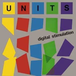 Cover for Units · Digital Stimulation (LP) (2022)