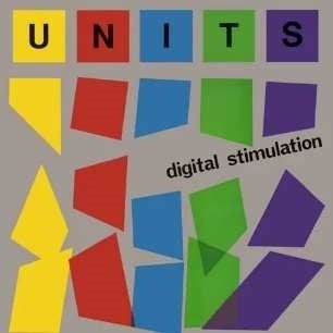 Cover for Units · Digital Stimulation (Blue Pulse Vinyl) (LP) (2022)