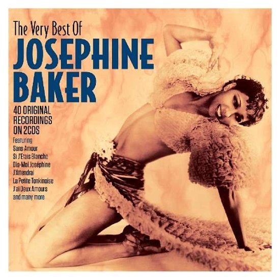 Very Best Of - Josephine Baker - Musiikki - NOT NOW - 5060143497384 - torstai 21. maaliskuuta 2019