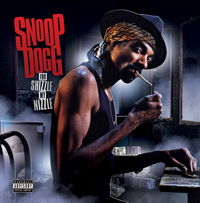 Fo' Shizzle Ma Nizzle - Snoop Dogg - Musik - GROIN - 5060160722384 - 7. juni 2010