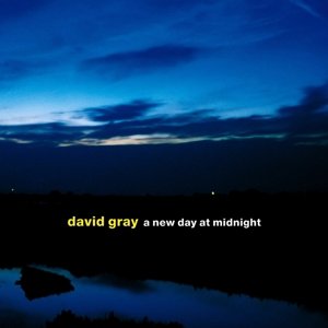 Cover for David Gray · A New Day at Midnight (CD) [Uk edition] (2002)