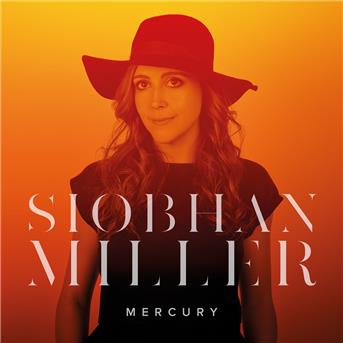 Cover for Siobhan Miller · Mercury (CD) (2018)