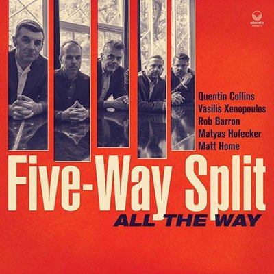 Cover for Five-Way Split · All The Way (CD) (2023)