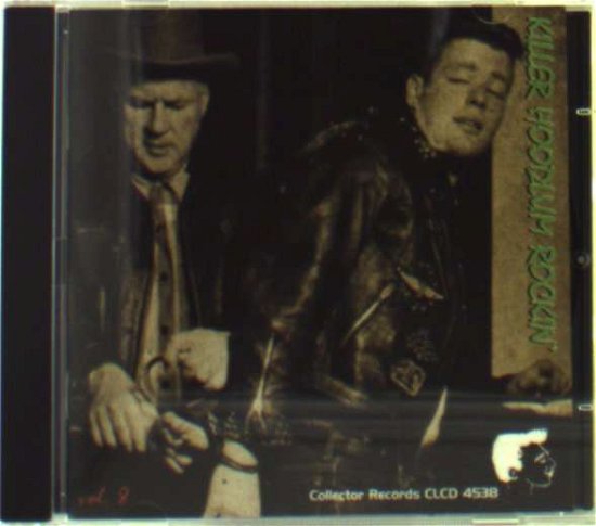 Cover for Killer Hoodlum Rockin' Vol.8 (CD) (2005)