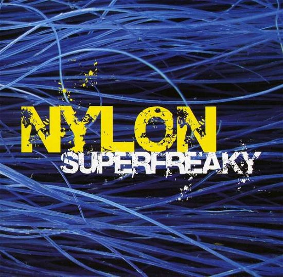 Cover for Nylon · Superfreaky (CD) (2008)