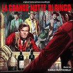 Cover for Carlo Rustichelli · La Grande Notte Di Ringo (CD) (2013)