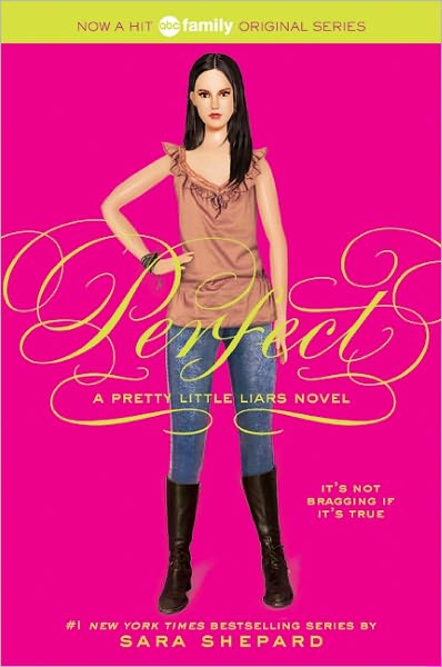 Pretty Little Liars #3: Perfect - Pretty Little Liars - Sara Shepard - Books - HarperCollins - 9780060887384 - May 27, 2008