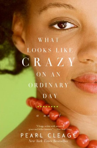 Cover for Pearl Cleage · What Looks LIke Crazy On an Ordinary Day - Idlewild (Paperback Book) [Reprint edition] (2009)