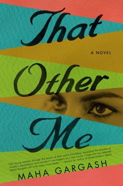 Cover for Maha Gargash · That Other Me: A Novel (Pocketbok) (2016)