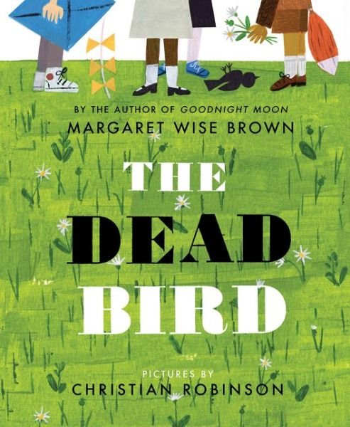 Cover for Margaret Wise Brown · The Dead Bird (Paperback Bog) [International edition] (2016)