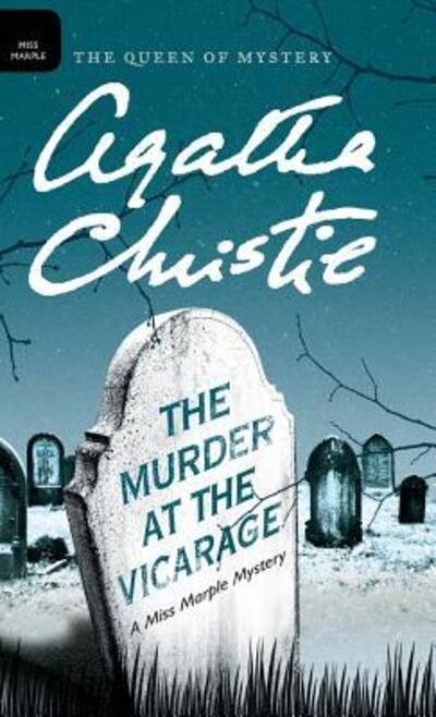 Cover for Agatha Christie · The Murder at the Vicarage (Innbunden bok) (2016)
