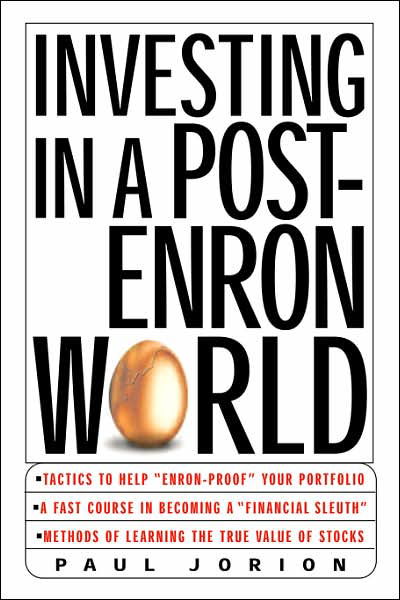 Investing in a Post-enron World - Paul Jorion - Kirjat - McGraw-Hill - 9780071409384 - perjantai 24. tammikuuta 2003