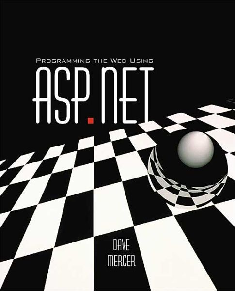 Cover for Dave Mercer · Programming the Web Using Asp.net (Book) (2003)