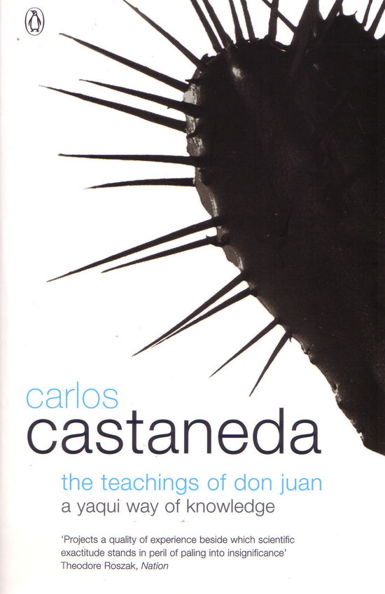 The Teachings of Don Juan: A Yaqui Way of Knowledge - Carlos Castaneda - Books - Penguin Books Ltd - 9780140192384 - February 22, 1990