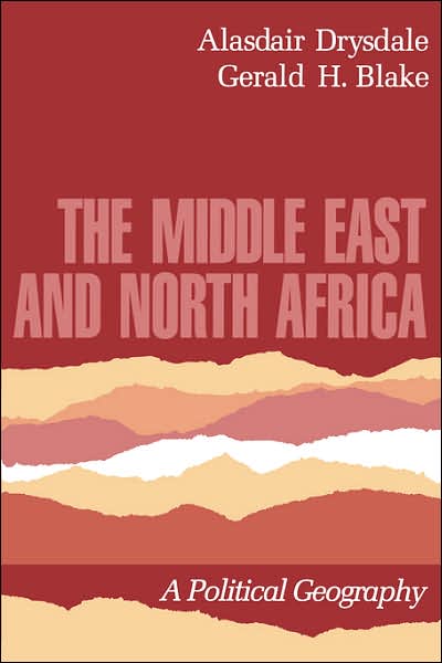 Cover for Alasdair Drysdale · The Middle East and North Africa: a Political Geography (Pocketbok) (1985)