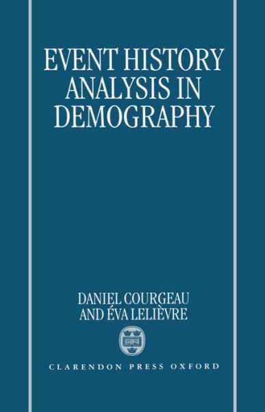 Cover for Courgeau, Daniel (Researcher, Researcher) · Event History Analysis in Demography (Hardcover Book) (1993)