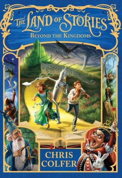 Cover for Chris Colfer · The Land of Stories: Beyond the Kingdoms - Land of Stories (Gebundenes Buch) [Large type / large print edition] (2015)