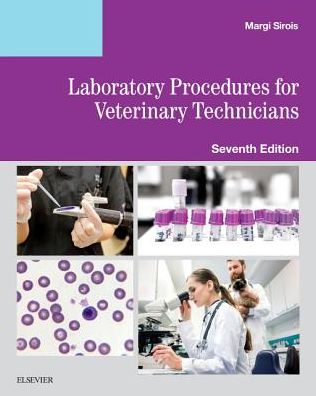 Cover for Sirois, Margi, EdD, MS, RVT, LAT (Consultant) · Laboratory Procedures for Veterinary Technicians (Paperback Book) (2019)