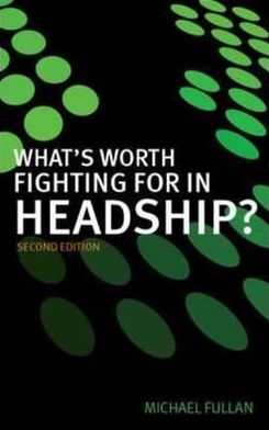 Cover for Michael Fullan · What's Worth Fighting for in Headship? (Taschenbuch) (2008)