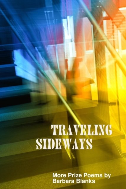 Cover for Barbara Blanks · Traveling Sideways (Pocketbok) (2019)