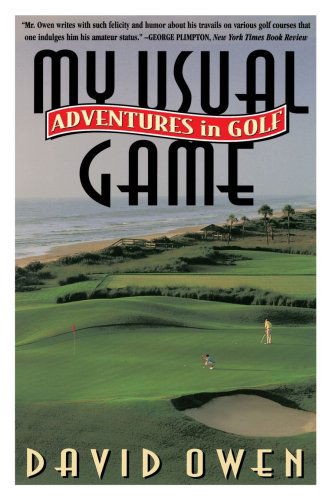 My Usual Game - David Owen - Books - Main Street Books - 9780385483384 - May 1, 1996