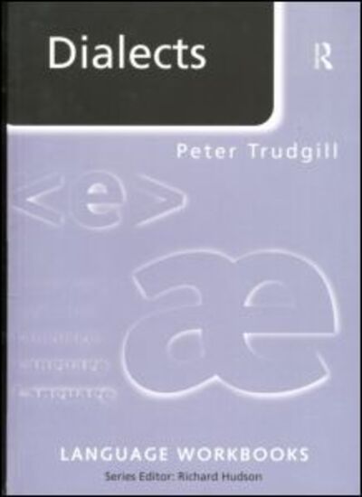 Dialects - Language Workbooks - Peter Trudgill - Książki - Taylor & Francis - 9780415090384 - 28 kwietnia 1994