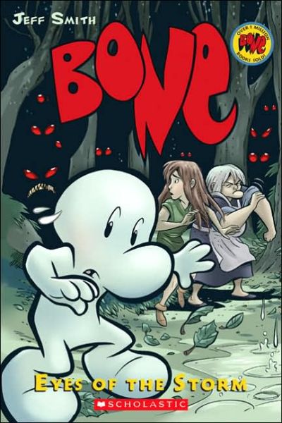 Bone #3: Eyes of the Storm - Jeff Smith - Bøker - Scholastic - 9780439706384 - 2. januar 2025