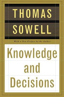 Cover for Thomas Sowell · Knowledge And Decisions (Paperback Bog) (1996)