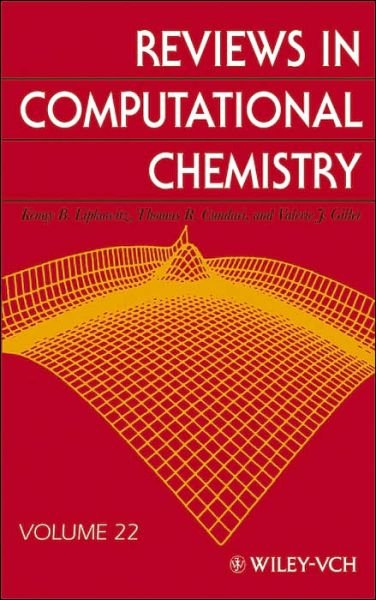 Cover for KB Lipkowitz · Reviews in Computational Chemistry, Volume 22 - Reviews in Computational Chemistry (Innbunden bok) [Volume 22 edition] (2006)