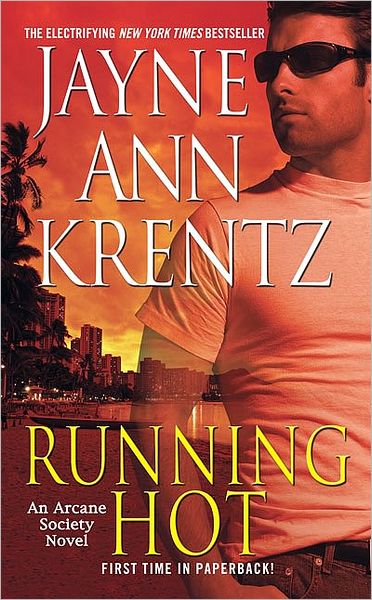 Cover for Jayne Ann Krentz · Running Hot: an Arcane Society Novel (Arcane Society Novels) (Paperback Book) [Reprint edition] (2010)