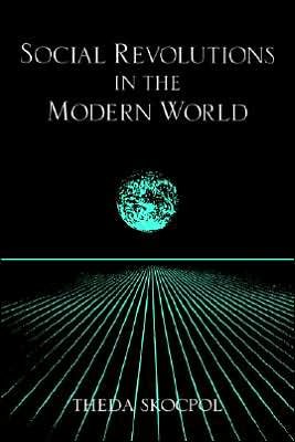 Cover for Skocpol, Theda (Harvard University, Massachusetts) · Social Revolutions in the Modern World - Cambridge Studies in Comparative Politics (Taschenbuch) (1994)