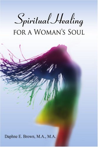 Cover for Daphne Brown · Spiritual Healing for a Woman's Soul (Pocketbok) (2006)
