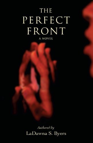 Cover for Ladawna Byers · The Perfect Front (Pocketbok) (2006)