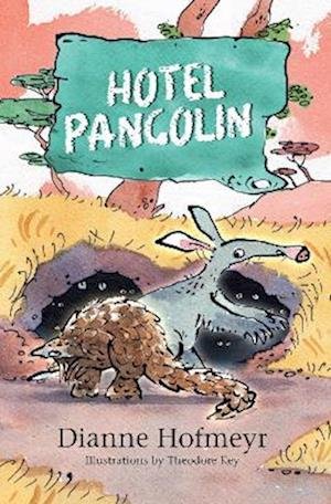 Cover for Dianne Hofmeyr · Hotel Pangolin (Paperback Book) (2021)