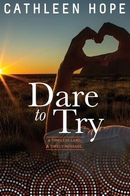 Cover for Cathleen Hope · Dare To Try (Taschenbuch) (2019)