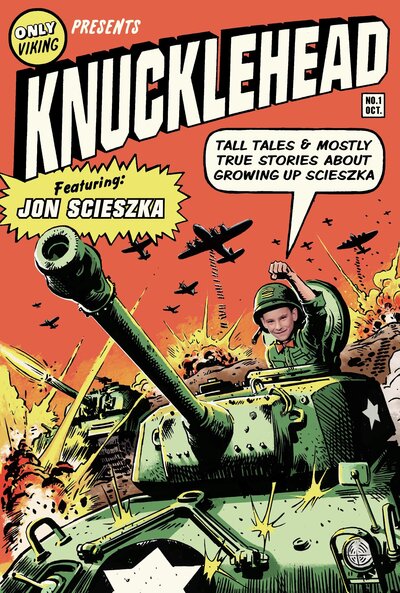 Knucklehead: Tall Tales and Mostly True Stories about Growing Up Scieszka - Jon Scieszka - Książki - Penguin Putnam Inc - 9780670011384 - 2 października 2008