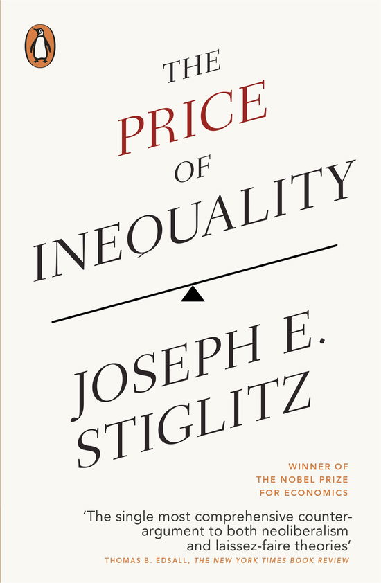 The Price of Inequality - Joseph E. Stiglitz - Libros - Penguin Books Ltd - 9780718197384 - 8 de abril de 2013