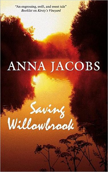 Cover for Anna Jacobs · Saving Willowbrook (Hardcover Book) (2009)