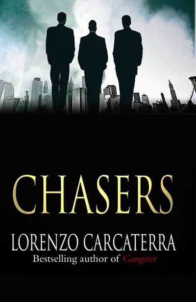 Cover for Lorenzo Carcaterra · Chasers (Paperback Book) (2007)