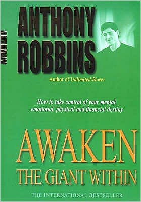 Awaken The Giant Within - Tony Robbins - Boeken - Simon & Schuster - 9780743409384 - 2 januari 2001