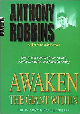 Awaken The Giant Within - Tony Robbins - Bücher - Simon & Schuster - 9780743409384 - 2. Januar 2001