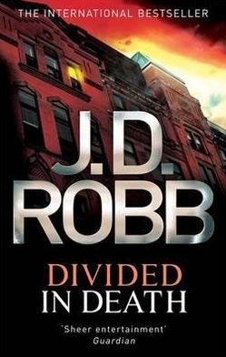 Cover for J. D. Robb · Divided In Death - In Death (Paperback Book) (2012)