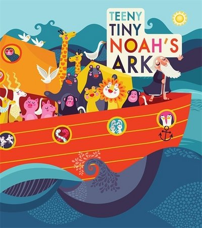 Cover for Running Press · Teeny-Tiny Noah's Ark - Beginners (Book) (2017)