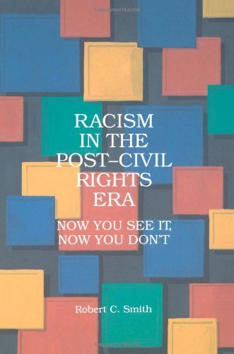 Cover for Robert C. Smith · Racism in the Post Civil Rights Era: Now You See It, Now You Don't (Suny Series in Afro-american Studies) (Suny Series in African American Studies) (Pocketbok) (1996)