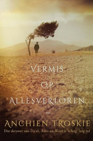 Cover for Anchien Troskie · Vermis Op Allesverloren (Paperback Book) (2014)