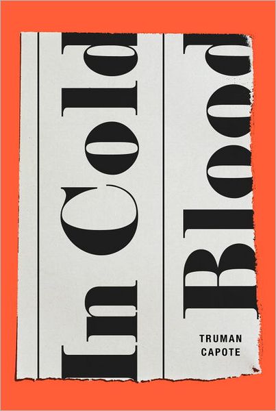 Cover for Truman Capote · In Cold Blood - Modern Library 100 Best Nonfiction Books (Hardcover bog) (2013)