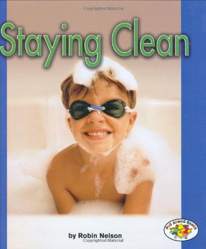 Cover for Robin Nelson · Staying Clean (Pull Ahead Books) (Inbunden Bok) (2005)