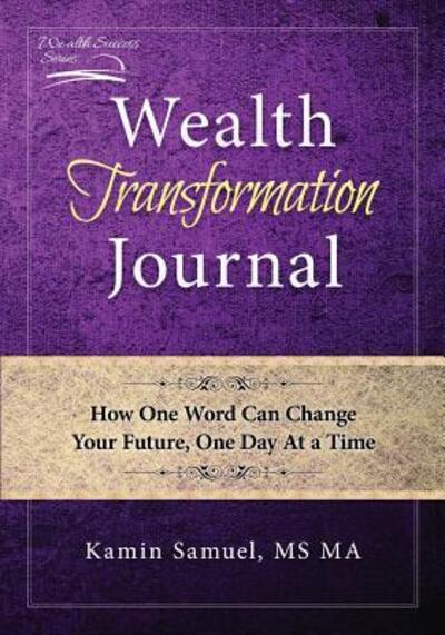 Cover for Kamin Samuel · Wealth Transformation Journal (Paperback Book) (2015)